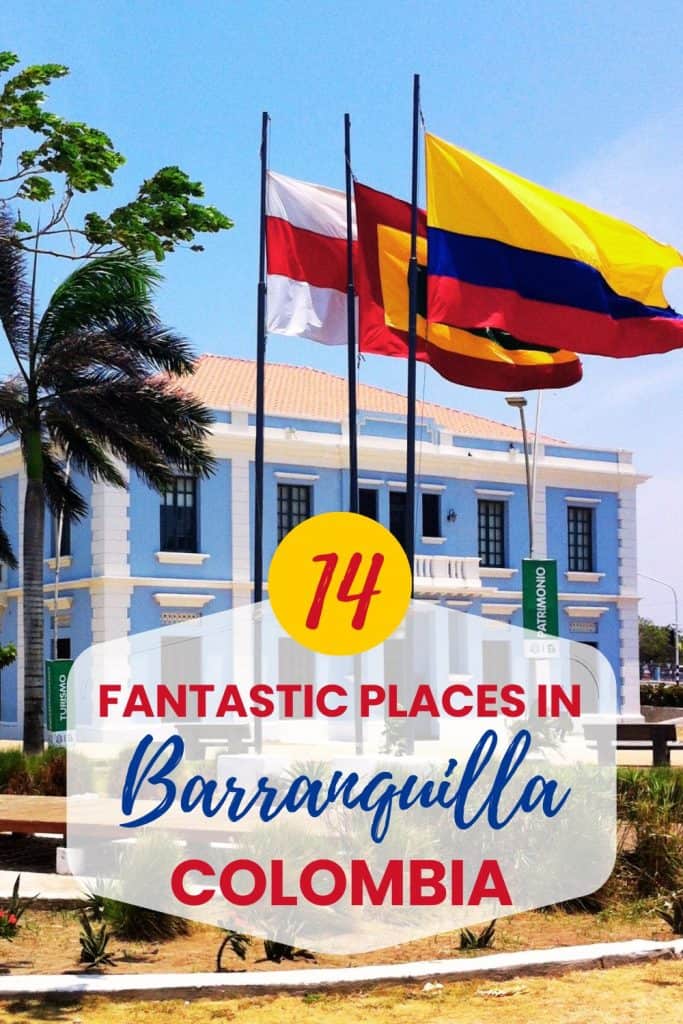 A Pinterest graphic announces 14 Places You'll Love in Barranquilla, Colombia, photo ©Kate Dana